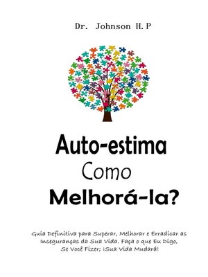 cover image of Auto-estima  Como Melhorá-la?